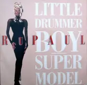 RuPaul - Supermodel / Little Drummer Boy