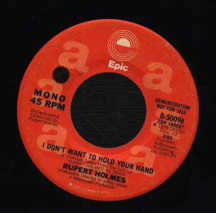 Rupert Holmes - I Don't Want To Hold Your Hand / The Man Behind The Woman