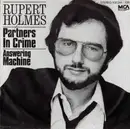 7inch Vinyl Single - Rupert Holmes - Partners In Crime / Answering Machine