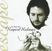 CD - Rupert Holmes - The Best Of Rupert Holmes: Escape