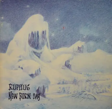 Ruphus - New Born Day