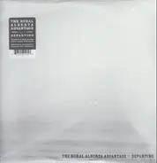 Rural Alberta Advantage - Departing