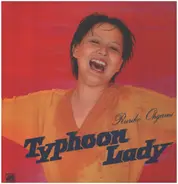 Ruriko Ohgami - Typhoon Lady