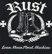 Rust - LEAN MEAN STREET MACHINE