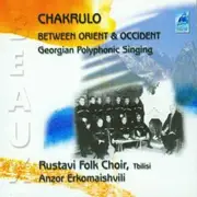 CD - Rustavi Choir - Chakrulo