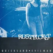 Rustbucket - Quicksand