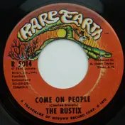 The Rustix - Come On People / Free Again (Non... C'Est Rien)