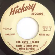 Wiley Barkdull - The Love I Want / Oh Love