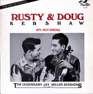 Rusty & Doug Kershaw With Wiley Barkdull - Rusty & Doug Kershaw With Wiley Barkdull