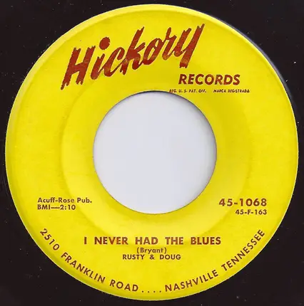 Rusty & Doug Kershaw - I Never Had The Blues / Love Me To Pieces