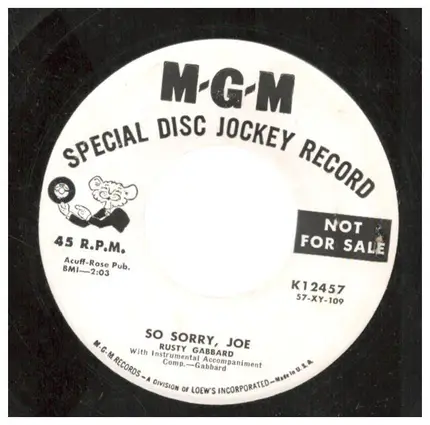 Rusty Gabbard - So Sorry, Joe / Pretty Little Bird