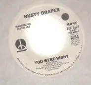 Rusty Draper - you were right