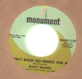 Rusty Draper - Don't Build No Fences For Me