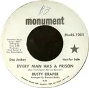 7'' - Rusty Draper - Every Man Has A Prison / Tie Me To Your Apron Strings Again