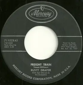 Rusty Draper - Freight Train / Seven Come Eleven