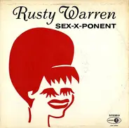 Rusty Warren - Sex-X-Ponent