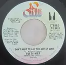 7'' - Rusty Wier - I Don't Want To Lay This Guitar Down