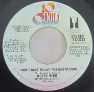 Rusty Wier - I Don't Want To Lay This Guitar Down