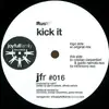12inch Vinyl Single - Rush? - Kick It