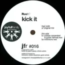 12inch Vinyl Single - Rush? - Kick It