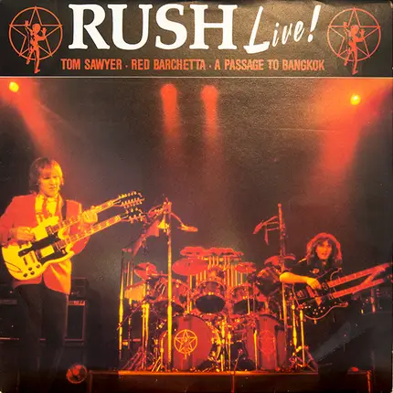 Rush - Live! Tom Sawyer / A Passage To Bangkok