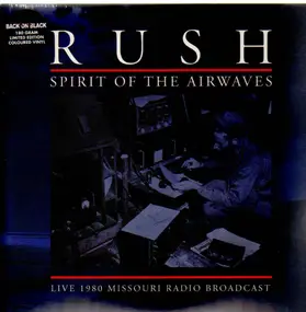 Rush - Spirit Of The Airwaves