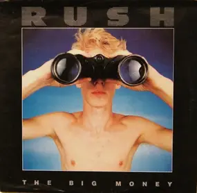 Rush - The Big Money