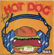 7inch Vinyl Single - Rush - A Little Chance / Hot Dog