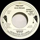 7inch Vinyl Single - Russ Mason - Prep Rap