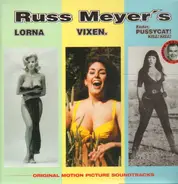 Various - Russ Meyer's Lorna / Vixen. / Faster, Pussycat! Kill! Kill! - OSTs