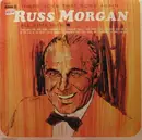 LP - Russ Morgan - There Goes That Song Again / Russ Morgan's All Time Hits - Mono