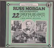 Russ Morgan And His Orchestra - 22 Original Big-Band Recordings