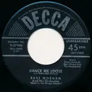 7inch Vinyl Single - Russ Morgan And His Orchestra - Dance Me Loose / River In The Moonlight