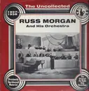 LP - Russ Morgan And His Orchestra - The Uncollected Russ Morgan And His Orchestra, 1937-1938