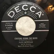 Russ Morgan And His Orchestra - Cruising Down The River