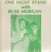 LP - Russ Morgan - One Night Stand With Russ Morgan
