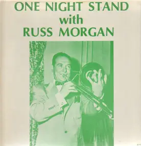 Russ Morgan - One Night Stand