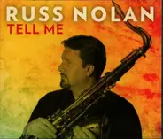 Russ Nolan - Tell Me