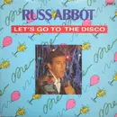 7inch Vinyl Single - Russ Abbot - Let's Go To The Disco