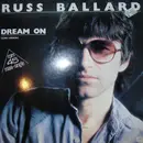 12inch Vinyl Single - Russ Ballard - Dream On