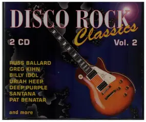 Russ Ballard - Disco Rock Classics Vol. 2