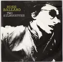 7inch Vinyl Single - Russ Ballard - Two Silhouettes