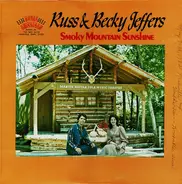 Russ & Becky Jeffers - Smoky Mountain Sunshine
