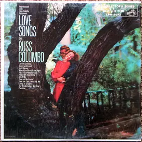 Russ Columbo - Love Songs By Russ Columbo