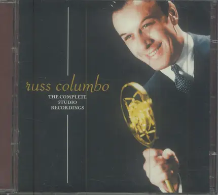 Russ Columbo - The Complete Studio Recordings