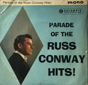 russ conway - Parade Of The Russ Conway Hits!