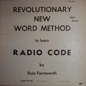 Russ Farnsworth - Revolutionary Way To Learn Radio Code