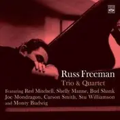 Russ Freeman - Trio & Quartet