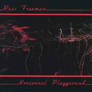 Russ Freeman - Nocturnal Playground