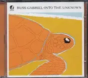 Russ Gabriel - Into the Unknown